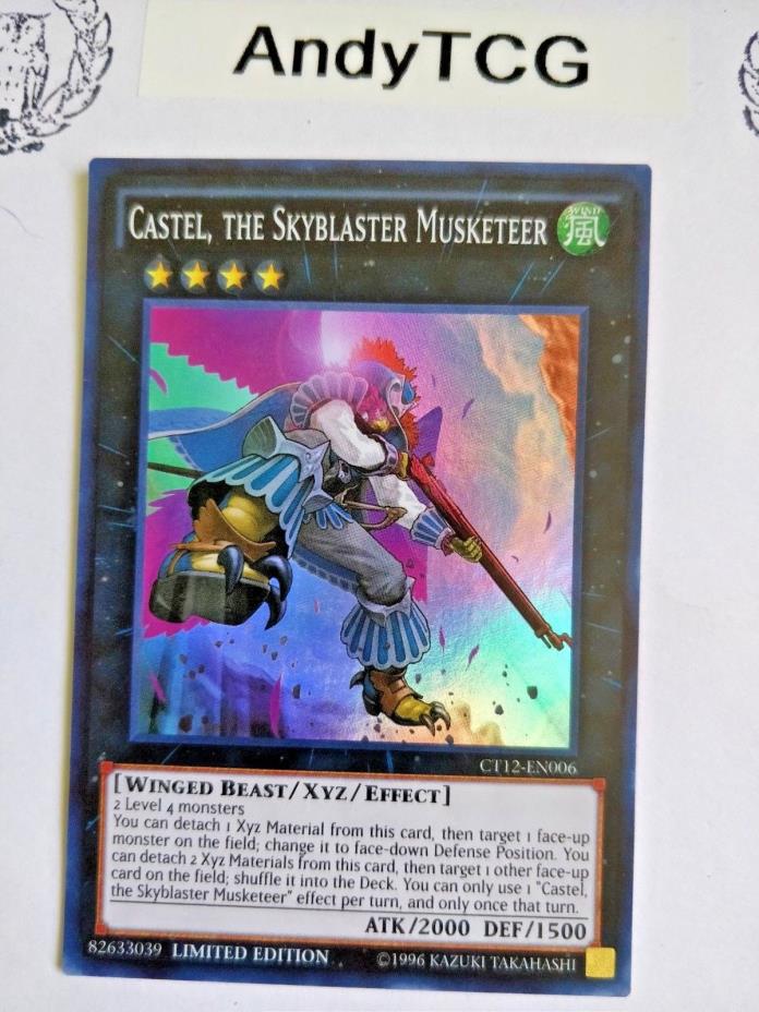 CASTEL, THE SKYBLASTER MUSKETEER - LIMITED SUPER RARE M/NM CT12-EN006 - YUGIOH