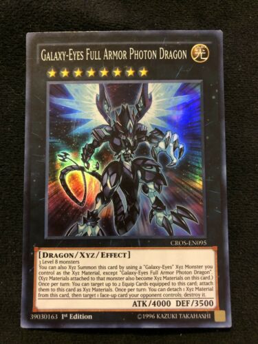 Yugioh Galaxy-Eyes Full Armor Photon Dragon CROS-EN095 Super Rare 1st Ed NM