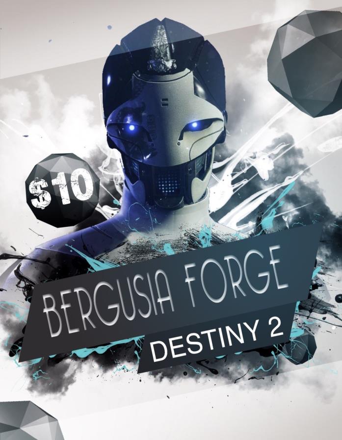 PS4 Destiny 2 Black Armory BERGUSIA FORGE Completions!!