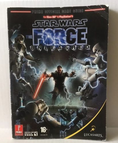 Star Wars The Force Unleashed Game Guide For Xbox 360 and PS3