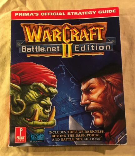 WarCraft II Battle.net Edition Prima’s Official Strategy Game Guide Blizzard
