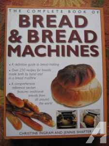 The Complete Book of Bread & Bread Machines - $5 (Shrewsbury)