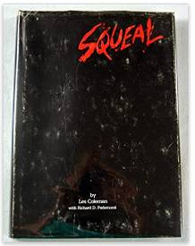 Squeal by Les Coleman (Louisville)