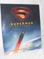 Superman Returns The Visual Guide Collectors Book -