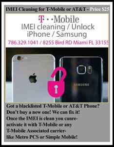 IMEI Cleaning for T-Mobile or AT&T- rate $25 deal today !!! (Miami FL~~~)