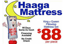 No Credit Needed with Payments up to 18 Months at Haaga Mattress Clearance