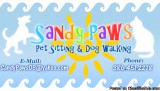 Sandy Paws Pet Sitting and Dog Walking - Price: Negotiable