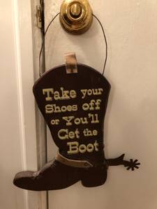 Free Novelty Boot Shaped Sign Shoes Off (South End)