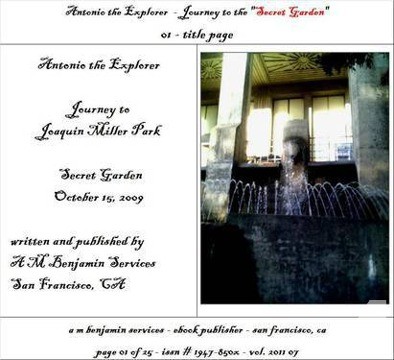 Free Free Ebook - Journey to Joaquin Miller Park Secret Garden